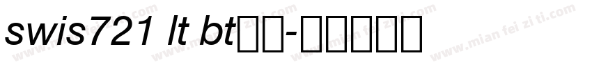swis721 lt bt字体字体转换